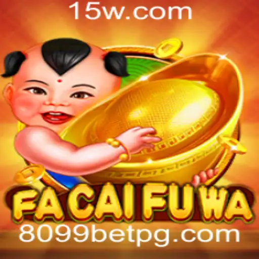 Descubra o Mundo de FaCaiFuWa: Um Jogo Revolucionário na Plataforma 8099bet