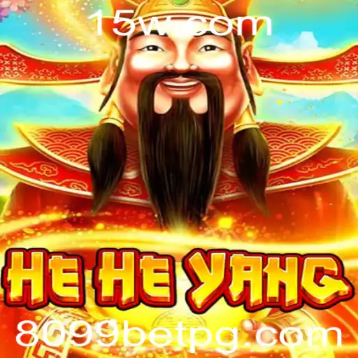 Explorando o Fascinante Mundo de HeHeYang com 8099bet