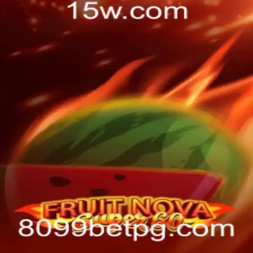 Descubra o Empolgante Mundo de FruitNovaSuper60 na 8099bet