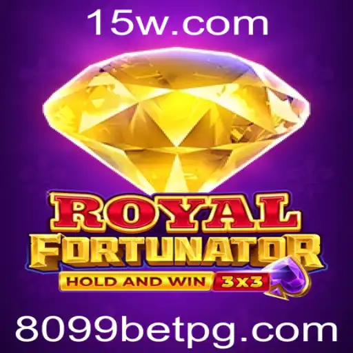 Descubra o Universo do Jogo Royalfort com 8099bet