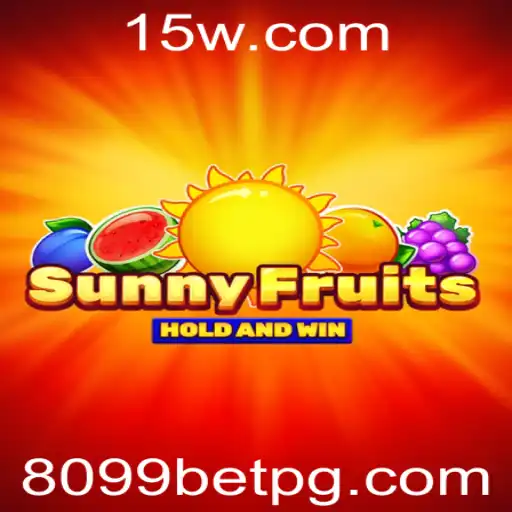 Descubra o Universo de SunnyFruits com 8099bet